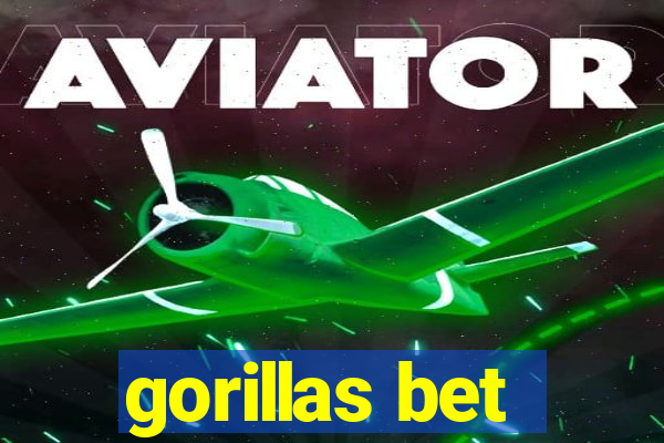 gorillas bet